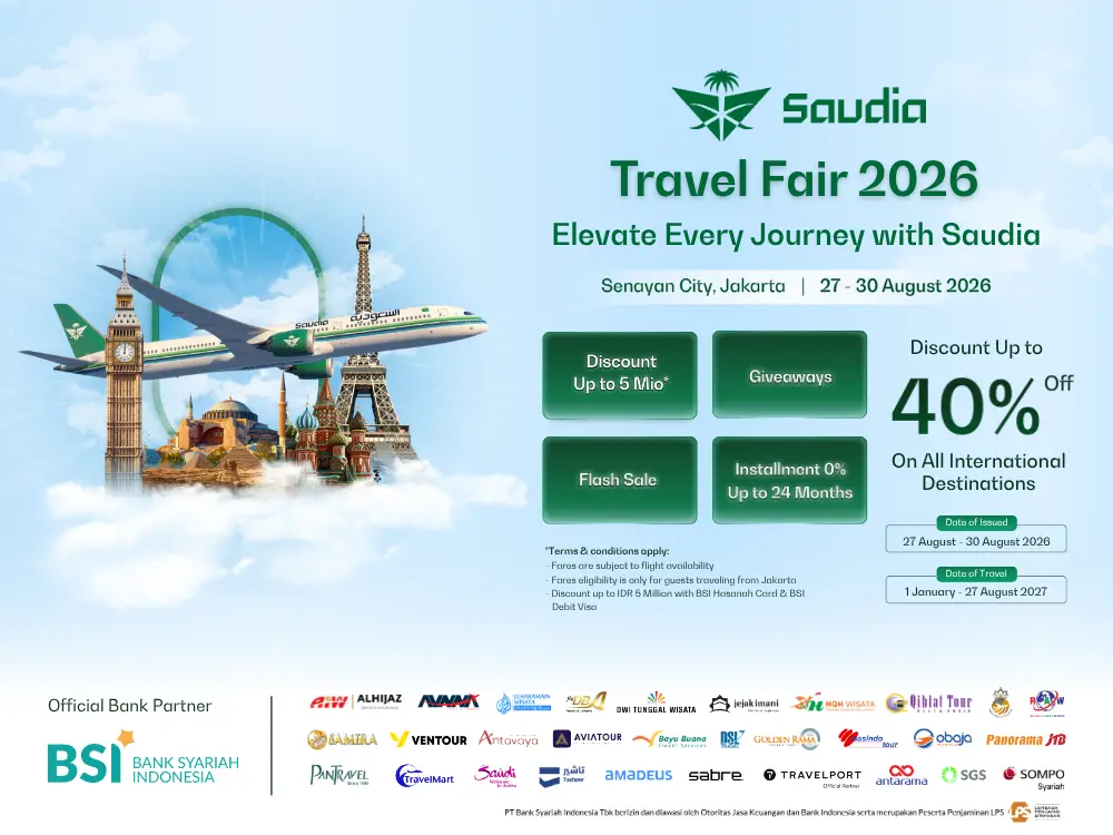 Saudia Travel Fair 2026: Wujudkan Liburan Impian ke Luar Negeri dengan Diskon Tiket hingga 40%